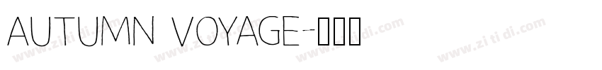 Autumn Voyage字体转换